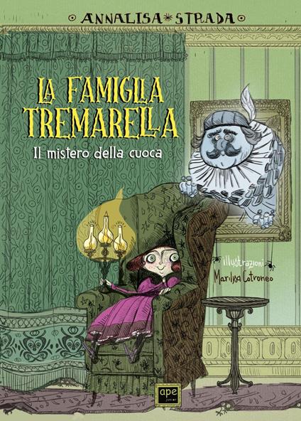 La famiglia Tremarella. Il mistero della cuoca - Annalisa Strada,Marilisa Cotroneo - ebook