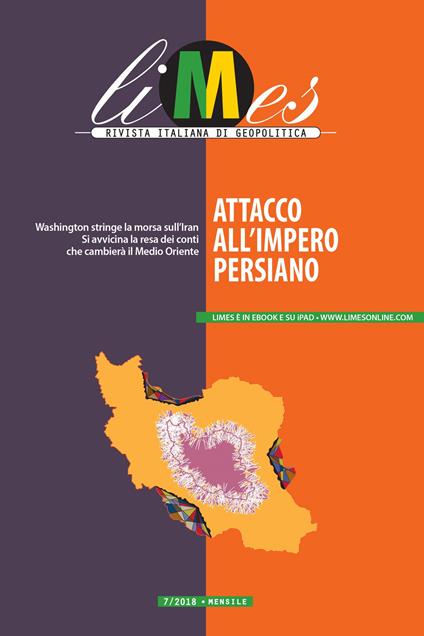 Limes. Rivista italiana di geopolitica (2018). Vol. 7 - Limes - ebook