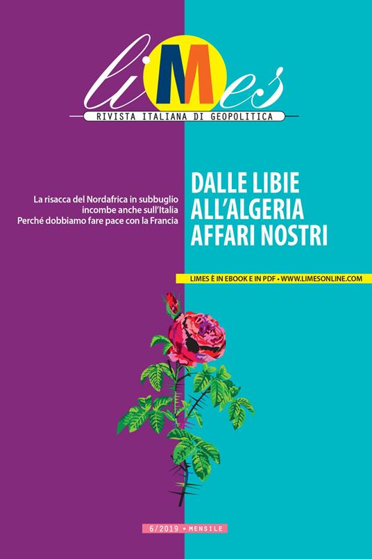 Limes. Rivista italiana di geopolitica (2019). Vol. 6 - Limes - ebook