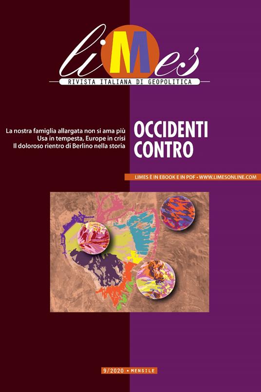 Limes. Rivista italiana di geopolitica (2020). Vol. 9 - AA.VV.,Limes - ebook