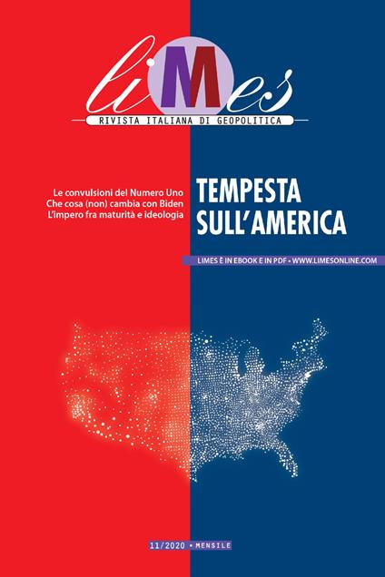 Limes. Rivista italiana di geopolitica (2020). Vol. 11 - AA.VV.,Limes - ebook