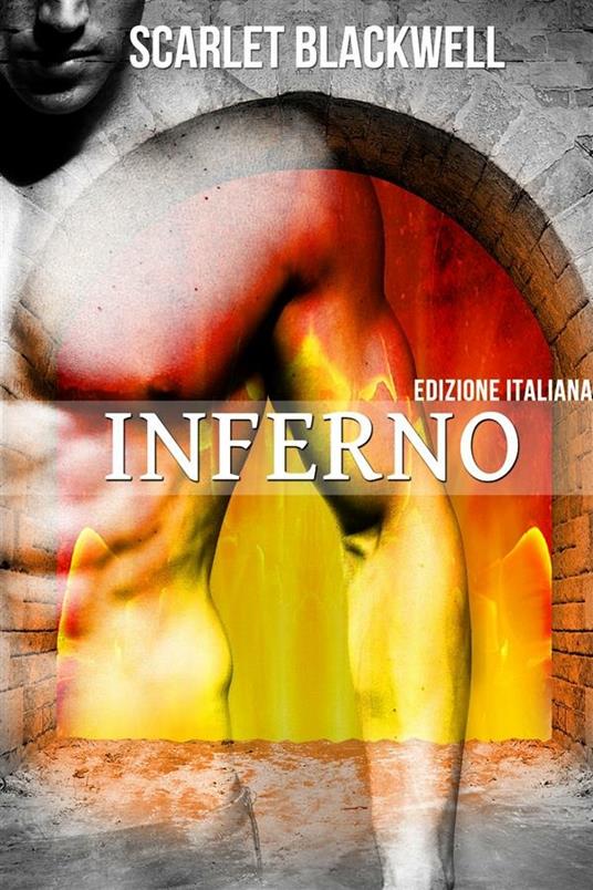 Inferno - Scarlet Blackwell,Stefania Trivelloni - ebook