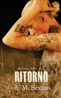 Ritorno. Vol. 2 - A. M. Sexton - copertina