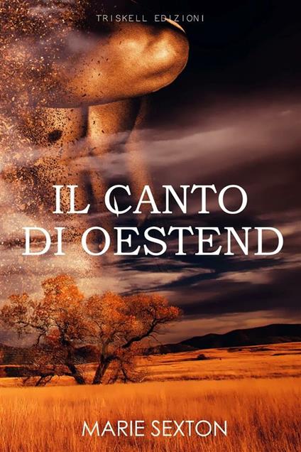 Il canto di Oestend - Marie Sexton,Rita Demaria - ebook