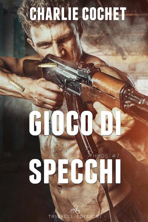 Gioco di specchi - Charlie Cochet - ebook