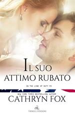 Il suo attimo rubato.In the line of duty. Vol. 4