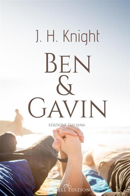 Ben & Gavin - J. H. Knight,Victor Milais - ebook