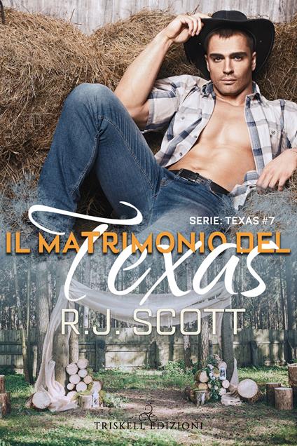 Il matrimonio del Texas - R. J. Scott,Micol Mian - ebook