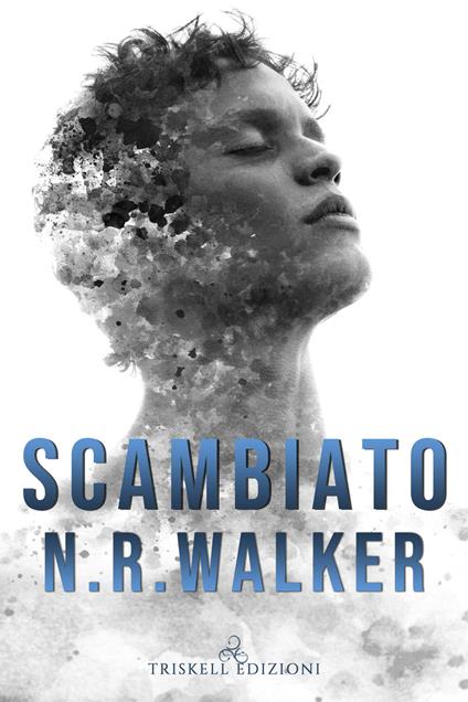 Scambiato - N. R. Walker - copertina