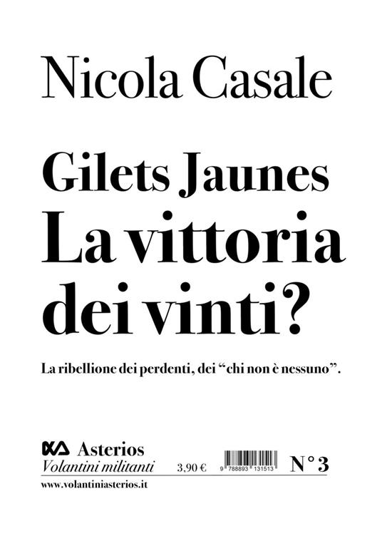 Gilets Jaunes. La vittoria dei vinti? La ribellione dei perdenti, dei «chi non è nessuno» - Nicola Casale - copertina