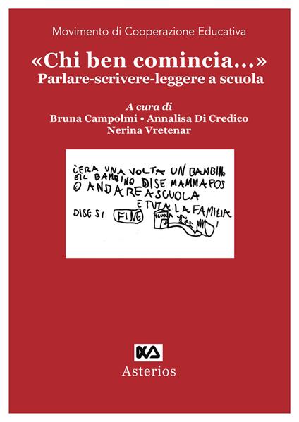 «Chi ben comincia...» Parlare-scrivere-leggere a scuola - copertina