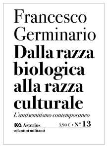 Image of Dalla razza biologica alla razza culturale. L'antisemitismo contemporaneo