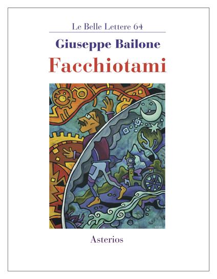Facchiotami - Giuseppe Bailone - copertina