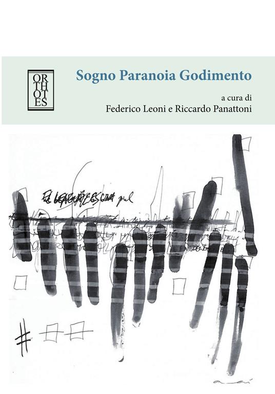 Sogno paranoia godimento - copertina