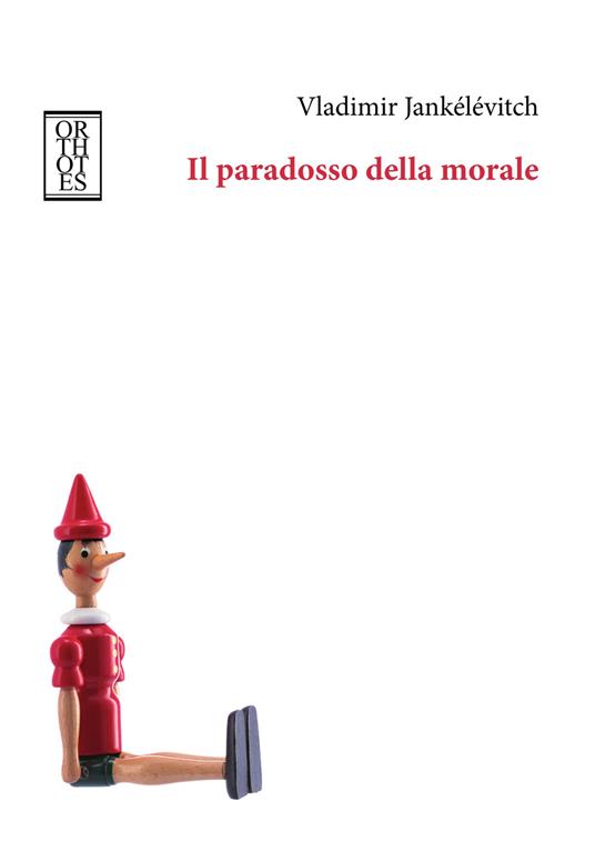 Il paradosso della morale - Vladimir Jankélévitch - copertina