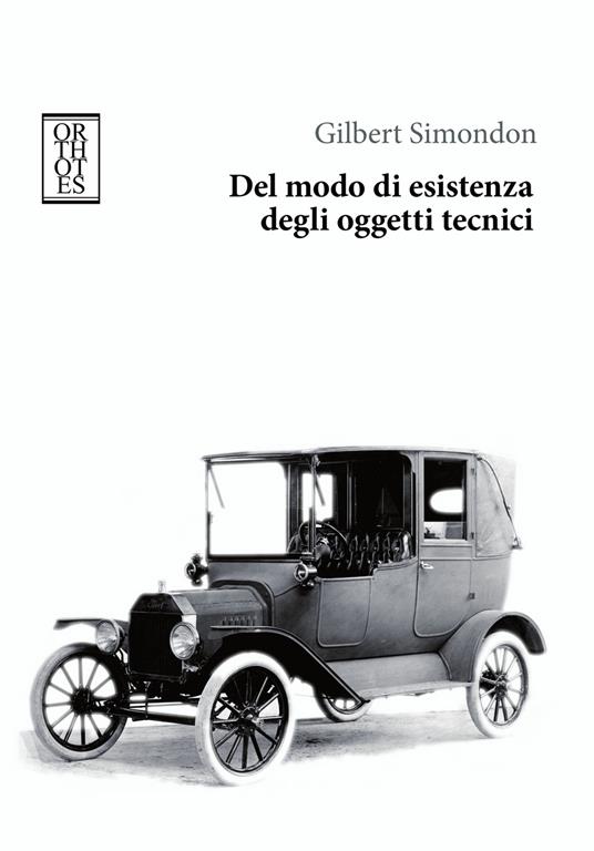 Del modo di esistenza degli oggetti tecnici - Gilbert Simondon - copertina