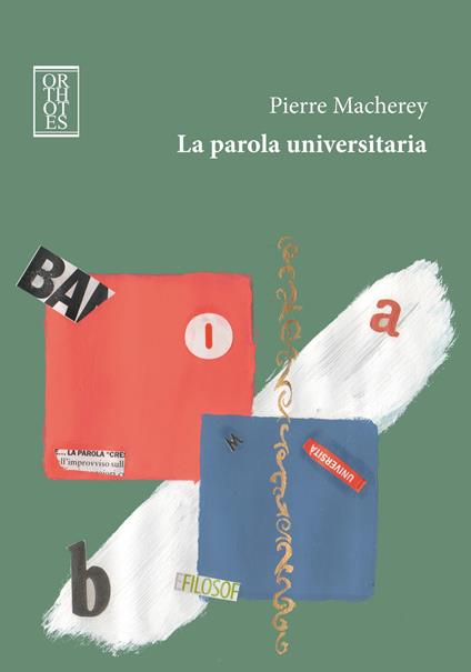 La parola universitaria - Pierre Macherey,A. Caridi - ebook