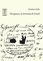 Disegnare, la formula di Freud