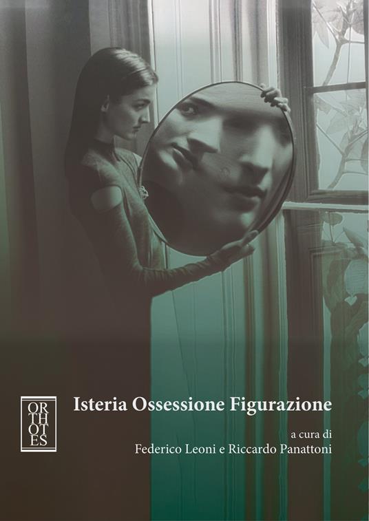 Isteria ossessione figurazione - copertina