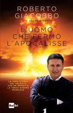 L' uomo che fermò l'apocalisse