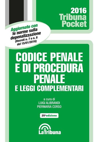 Codice penale e di procedura penale e leggi complementari - copertina