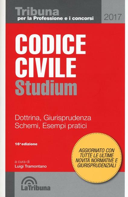 Codice civile Studium. Dottrina, giurisprudenza, schemi, esempi pratici - copertina