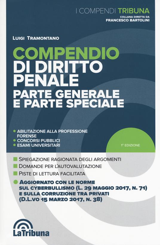 Compendio di diritto penale. Parte generale e parte speciale - Luigi Tramontano - copertina