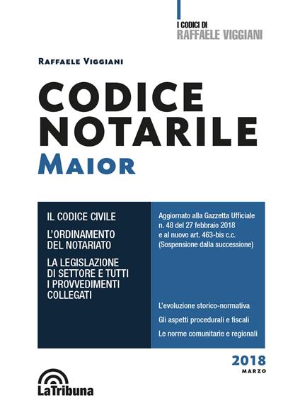 Codice notarile. Ediz. maior - Raffaele Viggiani - copertina