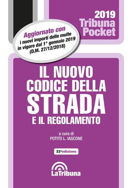 Il nuovo codice della strada e il regolamento - copertina