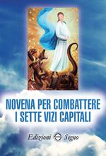 Novena per combattere i sette vizi capitali