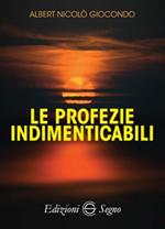 Le profezie indimenticabili