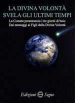 La Divina Volontà svela gli ultimi tempi