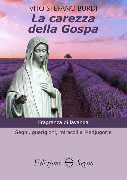 La carezza della Gospa - Vito Stefano Burdi - copertina