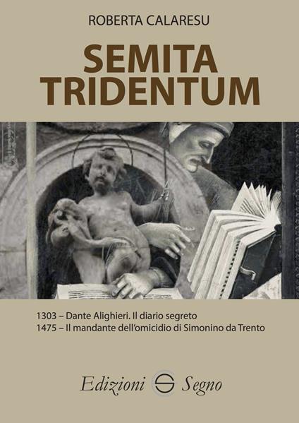 Semita Tridentum - Roberta Calaresu - copertina