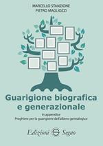 Guarigione biografica e generazionale