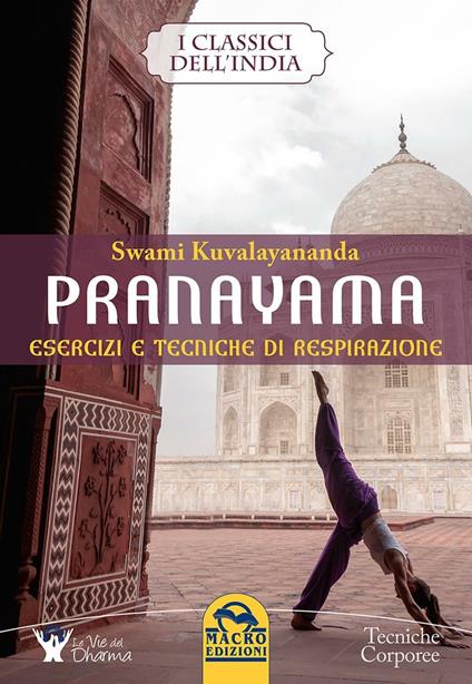 Pranayama. Esercizi e tecniche di respirazione - Swami Kuvalayananda - copertina