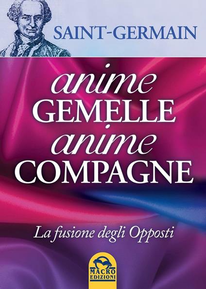 Anime gemelle anime compagne - Saint-Germain (conte di) - copertina