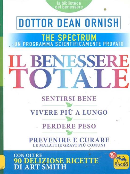 Il benessere totale. The Spectrum - Dean Ornish - 4