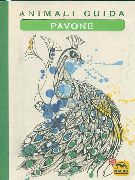 Pavone. Animali guida - Eleonora Tassani,Cristina Cicognani - copertina