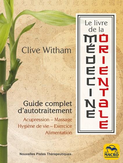 Le Livre de la médecine orientale