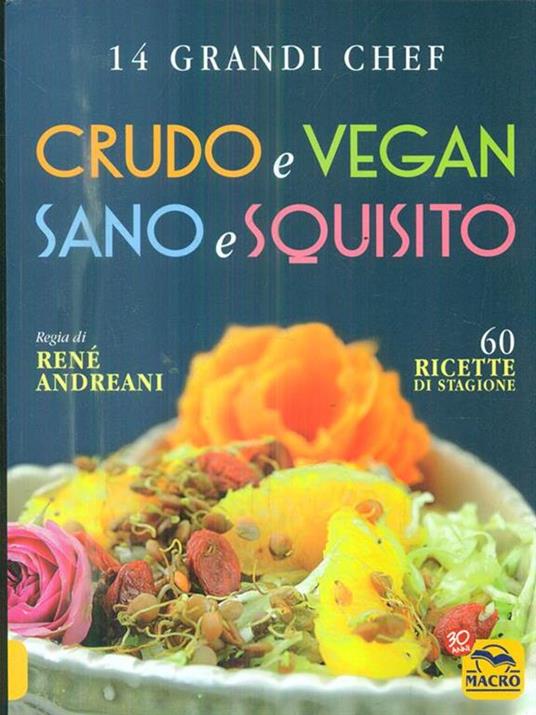 Crudo e vegan sano e squisito - René Andreani - copertina
