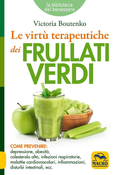 Le virtù terapeutiche dei frullati verdi - Victoria Boutenko - copertina