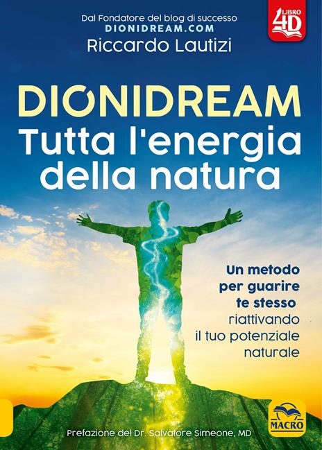 Dionidream. Tutta l'energia della natura. Con Contenuto digitale per download - Riccardo Lautizi - copertina