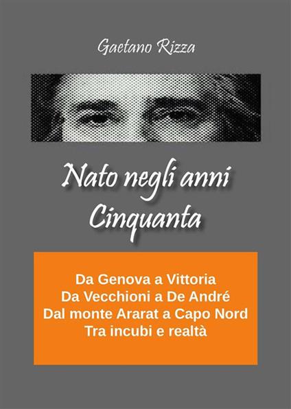 Nato negli anni Cinquanta - Gaetano Rizza - ebook