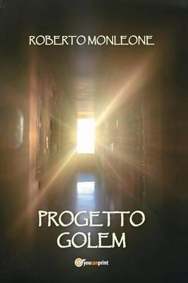 Progetto Golem - Roberto Monleone - copertina