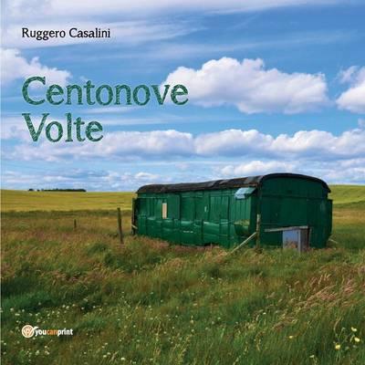 Centonove volte - Ruggero Casalini - copertina