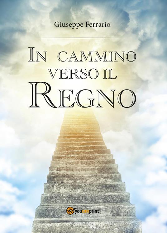 In cammino verso il Regno - Giuseppe Ferrario - copertina