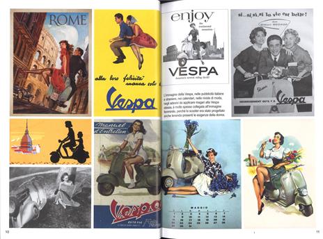 La Vespa. Storia e tecnica di un mito di ieri e di oggi. Ediz. illustrata - Stefano Roffo - 2