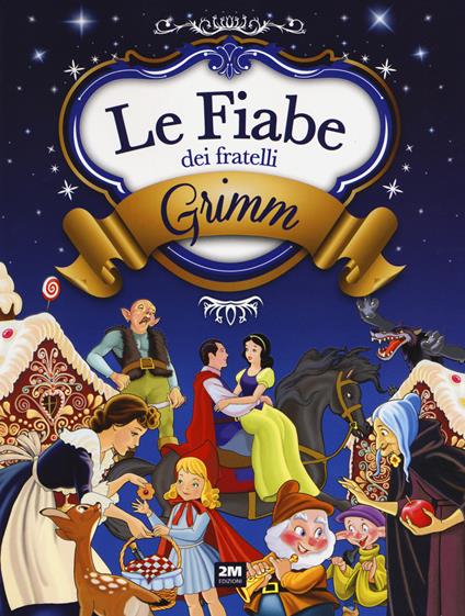 Le fiabe dei fratelli Grimm. Ediz. a colori - copertina