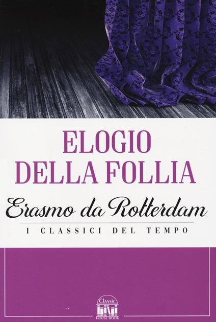 Elogio alla follia - Erasmo da Rotterdam - copertina